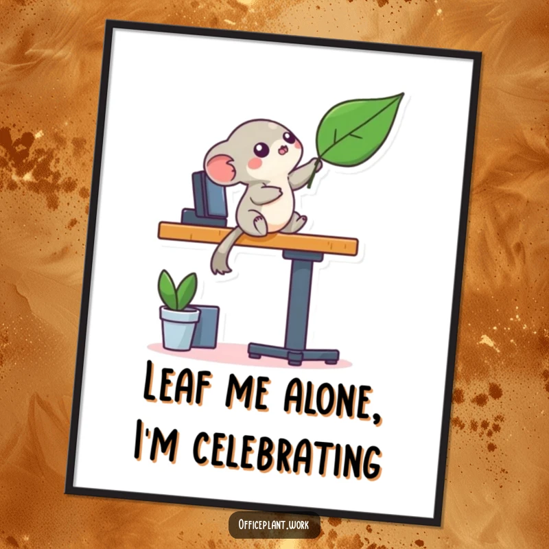 Funny Free Printable Creature Wall Art, a playful creature balancing on a desk leg reaching for a leaf, adventurous home decor download.