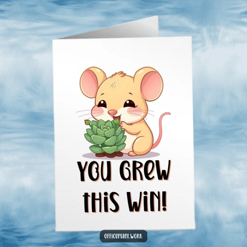 Funny Free Printable Congratulations Card: A cheerful mouse nibbling a succulent sprout, celebrating your amazing growth and accomplishments.