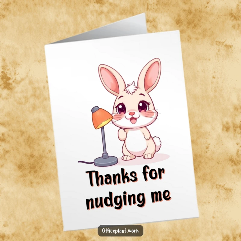 Funny Free Printable Thank You Card: A happy bunny playfully nudging a desk lamp, sending bright thanks for your kindness.