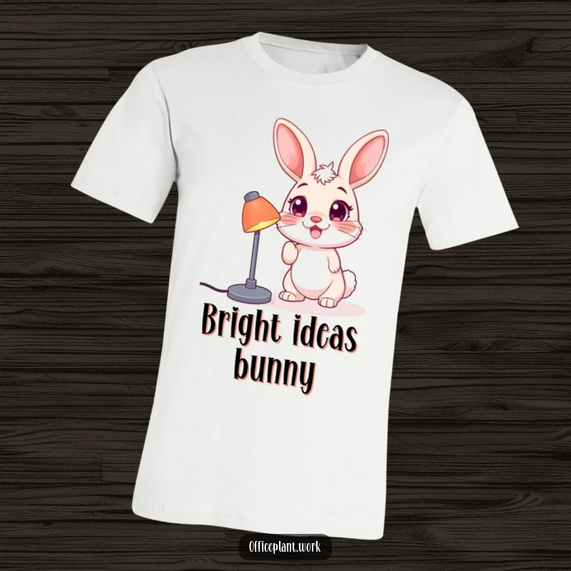 Funny bunny t-shirt, bright-eyed and happy, nudging a desk lamp, ideal for gifting and expressing playfulness.